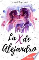 Libro La X de Alejandro