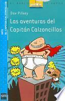 Libro Las aventuras del Capitán Calzoncillos