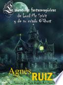 Las aventuras fantasmagóricas de Lord Mc Spirit y de su criado O'Ghost