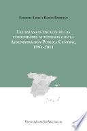 Libro Las balanzas fiscales de las comunidades autónomas con la Administración Pública Central, 1991-2011