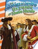 Libro Las colonias del centro: Un granero del Nuevo Mundo