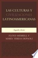 Libro Las Culturas y Civilizaciones Latinoamericanas
