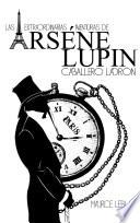Libro Las extraordinarias aventuras de Arsène Lupin, caballero ladrón