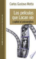 Libro Las películas que Lacan vio y aplicó al psicoanálisis