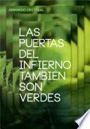 Libro Las puertas del infierno también son verdes