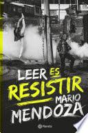 Libro Leer es resistir