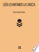 Libro LEER LEVANTANDO LA CABEZA