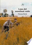 Libro Lejos del mundanal ruido