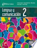 Libro Lengua y comunicación 2. Trayectorias