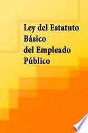 Libro Ley del Estatuto Básico del Empleado Público