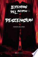 Libro Leyendas del Averno: Descensium