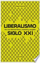 Libro Liberalismo siglo XXI