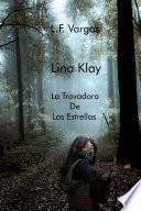 Libro Lina Klay: La Trovadora de las Estrellas Capitulo 1