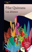 Libro Los abismos (Premio Alfaguara 2021) / The Abysses