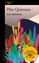 Libro Los abismos (Premio Alfaguara de novela 2021)