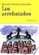 Libro Los arrebatados