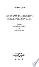 Libro Los buenos días perdidos ; Anillos para una dama