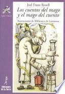 Libro Los cuentos del mago y el mago del cuento