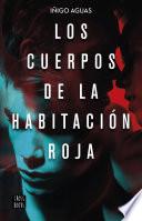 Libro Los cuerpos de la habitación roja
