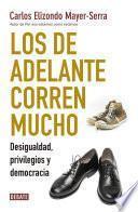 Libro Los de adelante corren mucho