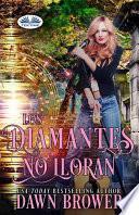 Libro Los diamantes no lloran