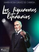 Libro Los figurones literarios