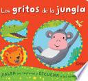 Libro Los Gritos de La Jungla
