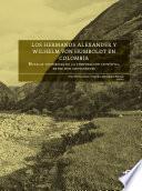 Libro Los hermanos Alexander y Wilhelm von Humboldt en Colombia