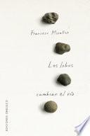 Libro Los lobos cambian el río