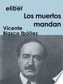 Libro Los muertos mandan