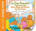 Libro Los Osos Berenstain oran antes de dormir / Say Their Prayers