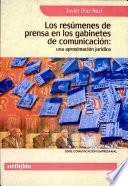Libro Los Resúmenes de Prensa en los Gabinetes de Comunicación: una Aproximación Jurídica