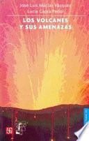 Libro Los volcanes y sus amenazas