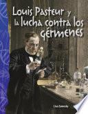 Libro Louis Pasteur y la lucha contra los gérmenes: Read-Along eBook