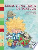 Libro Lucas y una torta de tortuga