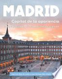 Libro Madrid, Capital de la apariencia