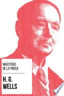 Libro Maestros de la Prosa - H. G. Wells