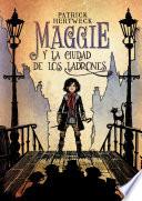 Libro Maggie y la ciudad de los ladrones