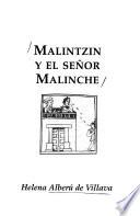 Libro Malintzin y el señor Malinche