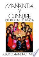 Libro Manantial Y Cumbre