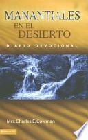 Libro Manantiales En El Desierto Diario De Lujo / Streams in the Desert Daily Diary