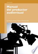 Libro Manual del productor audiovisual