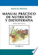 Manual práctico de nutricion y dietoterapia
