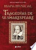 Libro Mapa Musical Tragedias de Sharkespeare