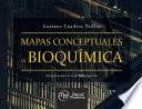 Libro Mapas conceptuales en bioquímica