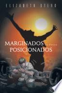 Libro Marginados...Posicionados
