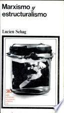 Libro Marxismo y estructuralismo