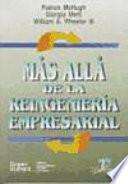 Libro Más allá de la reingeniería empresarial