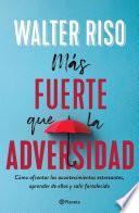 Libro Más fuerte que la adversidad