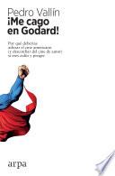 Libro ¡Me cago en Godard!